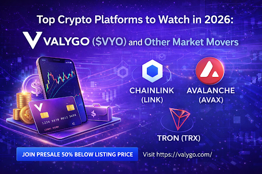 Top Crypto Platforms to Watch in 2026: VALYGO ($VYO) and Other Market Movers